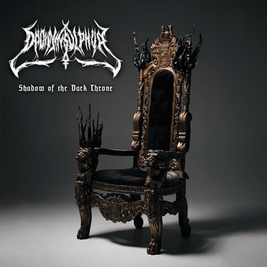 Drown In Sulphur : Shadow of the Dark Throne